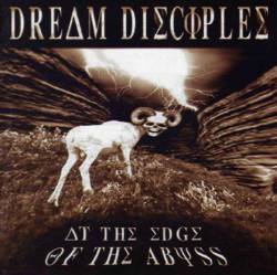 Dream Disciples : At the Edge of the Abyss